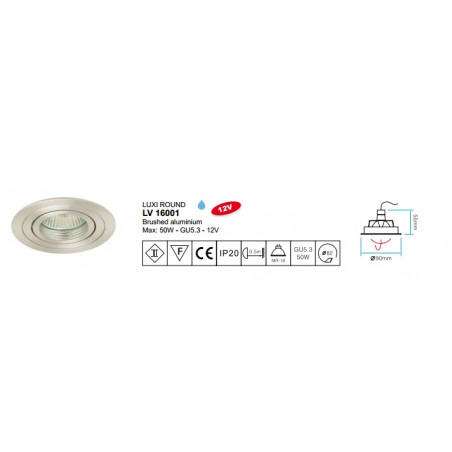 INB.SPOT LUXI ROND GU5.3-50W-12V ALU INB.SPOT LUXI ROND GU5.3-50W-12V ALU
